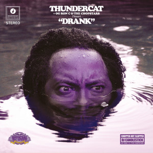 Thundercat的专辑Drank