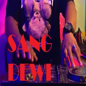 Dengarkan lagu Dj Sang Dewi nyanyian Dj Rn Music dengan lirik