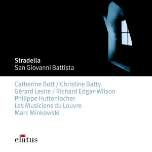 Marc Minkovski & les Musiciens du Louvre的專輯Stradella : San Giovanni Battista
