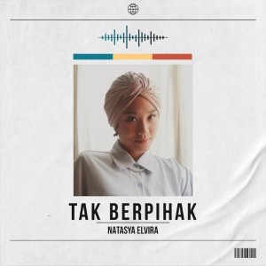 Album Tak berpihak from Natasya Elvira