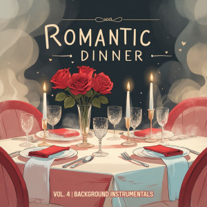 Album Romantic Dinner, Vol. 4 (Background Instrumentals) from 