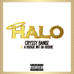 收听Cryssy Bandz的Halo (Explicit)歌词歌曲