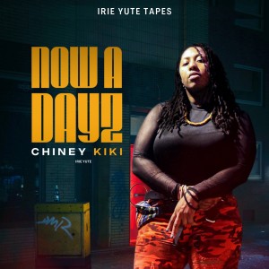 ดาวน์โหลดและฟังเพลง Nowadayz พร้อมเนื้อเพลงจาก Chiney Kiki