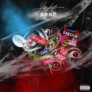 ดาวน์โหลดและฟังเพลง ADHD (Explicit) พร้อมเนื้อเพลงจาก Lissa Leigh