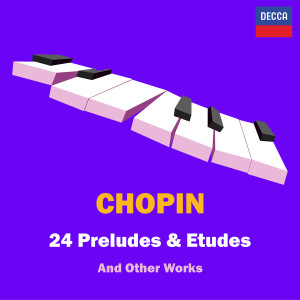 Fryderyk Chopin的專輯'24 Preludes & Etudes' - Frederic Chopin