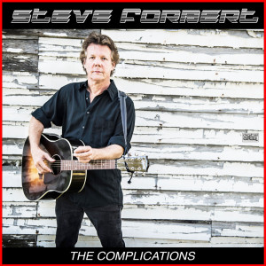 Steve Forbert的专辑The Complications