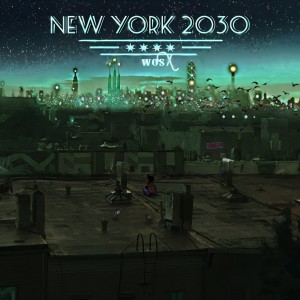 Album New York 2030 from wosX