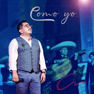 อัลบัม Como Yo ศิลปิน Carlos Macías