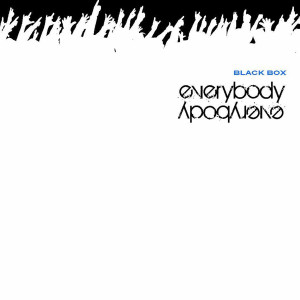 收聽Black Box的Everybody Everybody (Davoli's Rock Da Radio Mix)歌詞歌曲