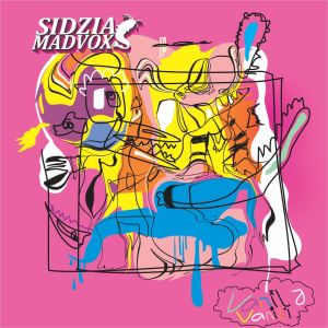 Album Vanila Vanili from Sidzia Madvox