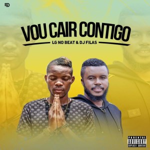 ดาวน์โหลดและฟังเพลง Vou Cair Contigo (Explicit) พร้อมเนื้อเพลงจาก Lg no Beat e Dj Filas