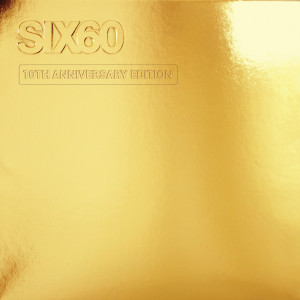 Six60的專輯GOLD ALBUM (10th Anniversary Edition)