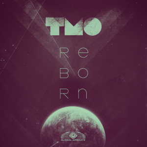 T.M.O的专辑Reborn
