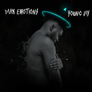 YOUNGJAY的專輯Dark Emotions