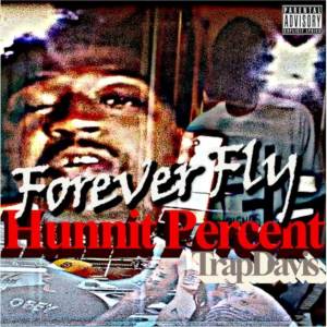อัลบัม Forever Fly ศิลปิน Trap Davis