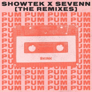 Showtek的專輯Pum Pum (The Remixes)