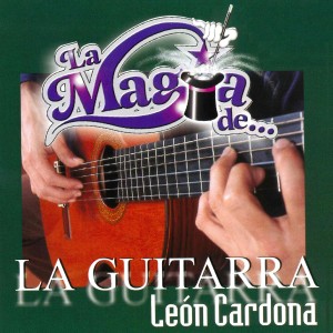 收聽León Cardona的Guabina Chiquinquireña / Agachate El Sombrerito歌詞歌曲
