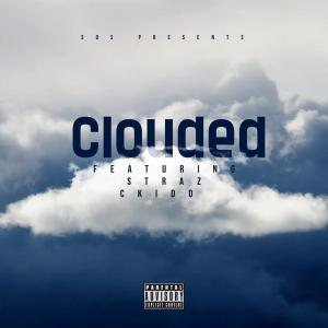 Album Clouded (feat. Straz & C kidd) (Explicit) from Shoot On Sight