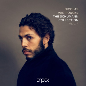 Nicolas van Poucke的專輯The Schumann Collection, Vol. 1