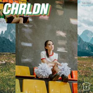 ดาวน์โหลดและฟังเพลง CHRLDN พร้อมเนื้อเพลงจาก 7OAST