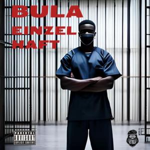 ดาวน์โหลดและฟังเพลง Einzelhaft (Explicit) พร้อมเนื้อเพลงจาก Bula