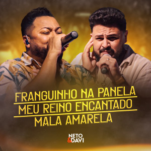 Album Franguinho na Panela / Meu Reino Encantado / Mala Amarela (Ao Vivo) from 