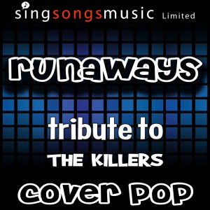 ดาวน์โหลดและฟังเพลง Runaways (Instrumental) พร้อมเนื้อเพลงจาก Cover Pop
