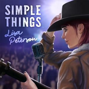 ดาวน์โหลดและฟังเพลง Simple Things พร้อมเนื้อเพลงจาก Lisa Peterson