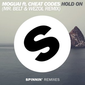 ดาวน์โหลดและฟังเพลง Hold On (feat. Cheat Codes) [Mr. Belt & Wezol Remix] (Mr. Belt & Wezol Remix) พร้อมเนื้อเพลงจาก Moguai