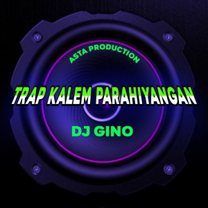 Asta Production的專輯Trap Kalem Parahiyangan (Remix)