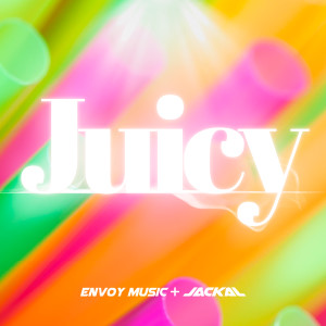 Envoy Music的专辑Juicy