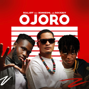 Realjeff的專輯Ojoro (Explicit)