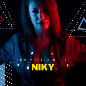 ดาวน์โหลดและฟังเพลง Non voglio di più พร้อมเนื้อเพลงจาก Niky
