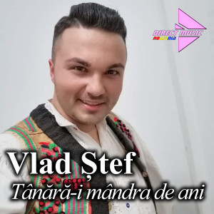 Album Tânără-i mândra de ani from Vlad Stef