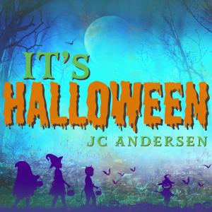 JC Andersen的專輯It's Halloween