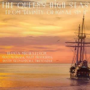 Album The Queen's High Seas (from "Divinity: Original Sin II") from Becca Michaelson