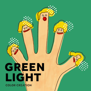 ดาวน์โหลดและฟังเพลง GREEN LIGHT พร้อมเนื้อเพลงจาก COLOR CREATION