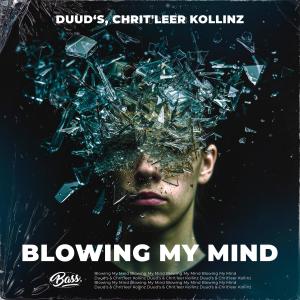 收聽Duud's的Blowing My Mind歌詞歌曲