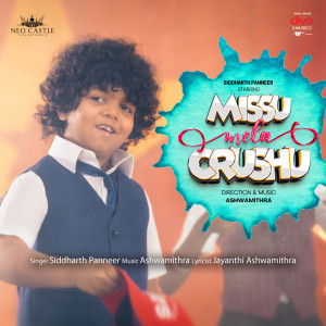 收聽Ashwamithra的Missu Mela Crushu歌詞歌曲