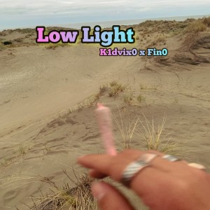 ดาวน์โหลดและฟังเพลง Low Light พร้อมเนื้อเพลงจาก K1dvix0