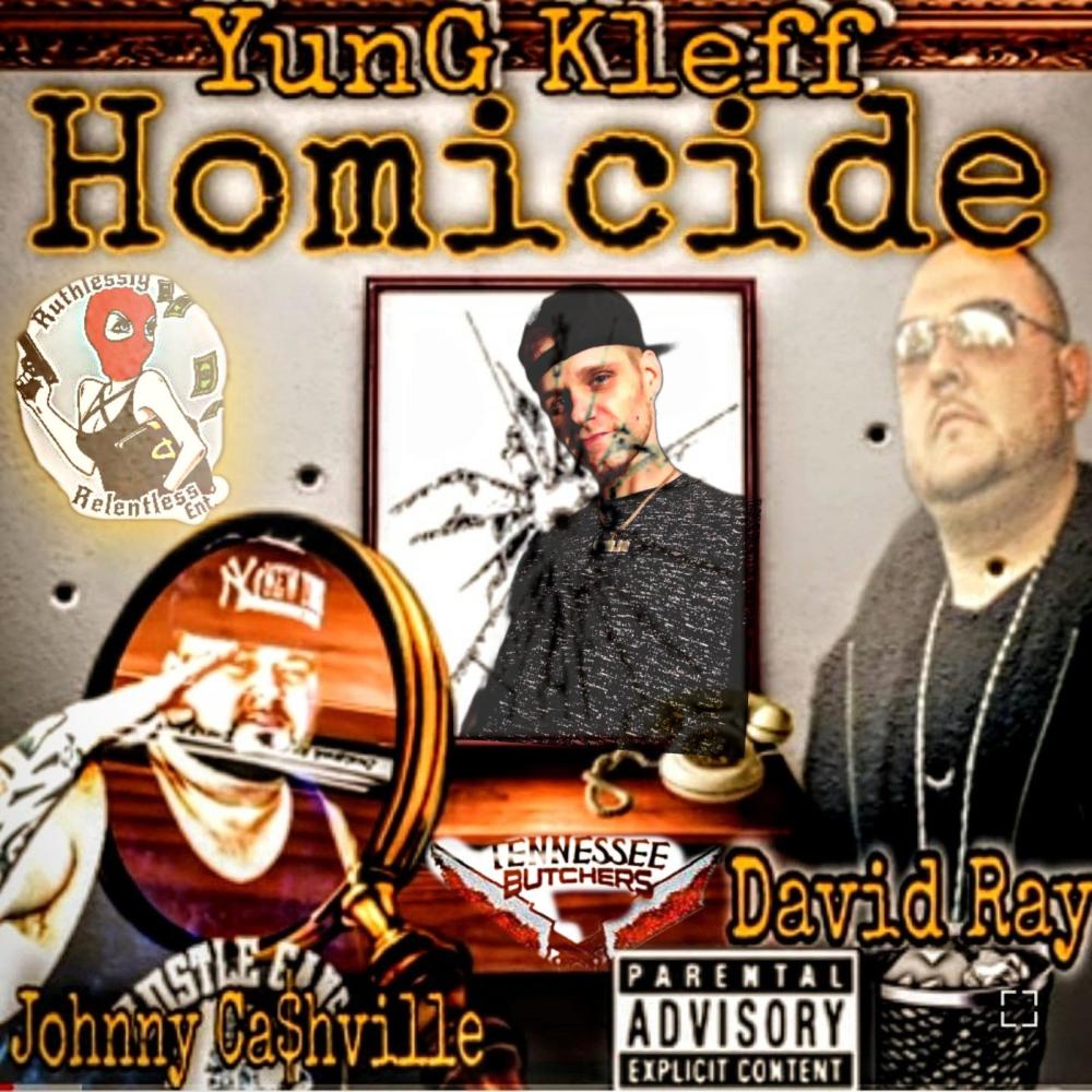 HømiÇide(feat. Johnny Cashville & David Ray) (Explicit)