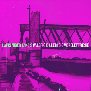 Album Lapis Niger take 2 (Explicit) from Valerio Billeri