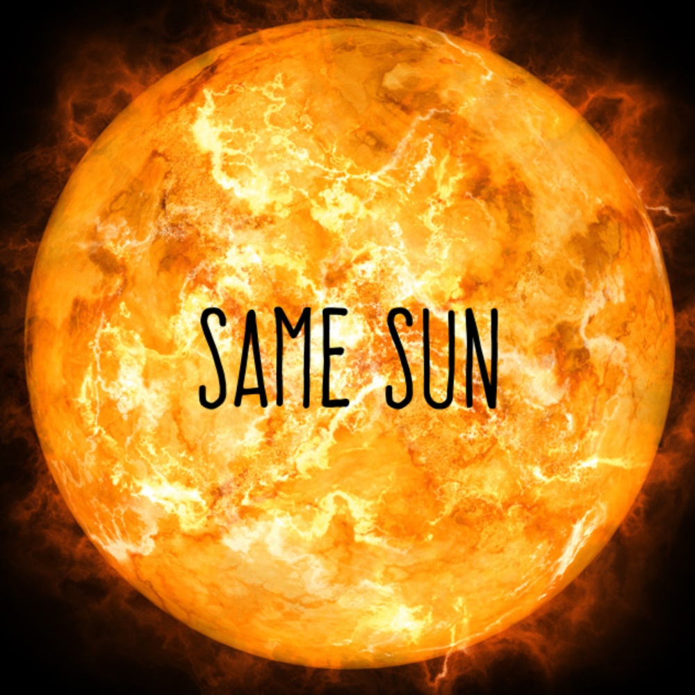 Same Sun (Explicit)