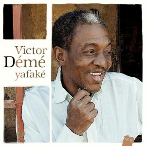 Victor Démé的專輯Yafaké