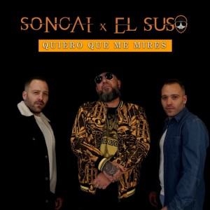 Album Quiero Que Me Mires oleh Soncai