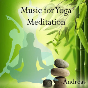 อัลบัม Music for Yoga Meditation ศิลปิน Andreas