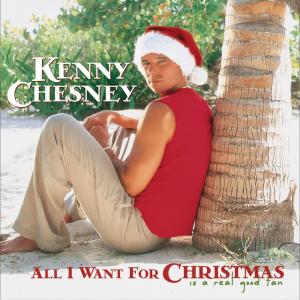 ดาวน์โหลดและฟังเพลง All I Want for Christmas Is a Real Good Tan พร้อมเนื้อเพลงจาก Kenny Chesney