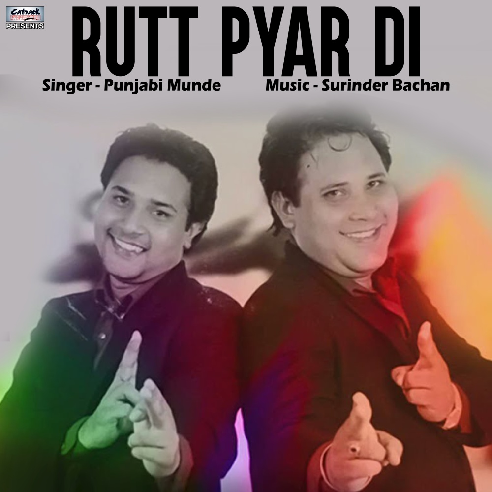Rutt Pyar Di