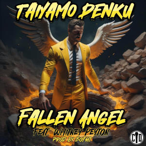 Taiyamo Denku的專輯Fallen Angel (feat. Whitney Peyton) [Explicit]