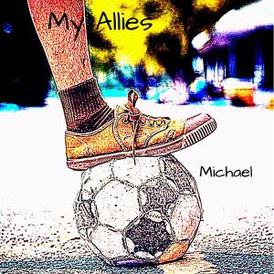 อัลบัม My_Allies_ ศิลปิน MICHAEL